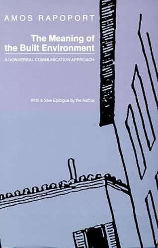 9780816511761: The Meaning of the Built Environment: A Nonverbal Communication Approach