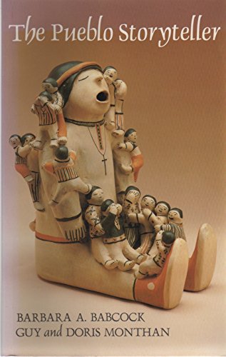 Beispielbild fr The Pueblo Storyteller : Development of a Figurative Ceramic Tradition zum Verkauf von Better World Books