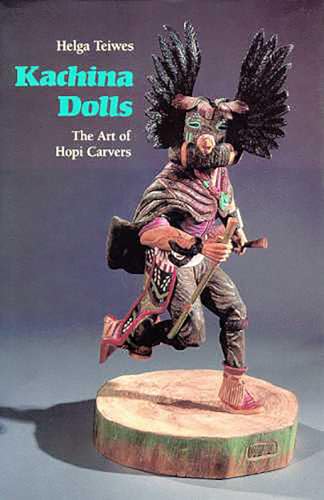 Imagen de archivo de Kachina Dolls: The Art of Hopi Carvers a la venta por Goodwill Books