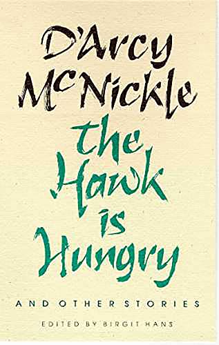 Stock image for The Hawk Is Hungry and Other Stories for sale by Better World Books