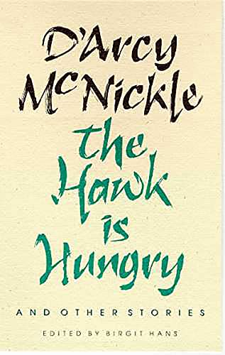 The Hawk is Hungry and other Stories