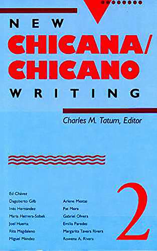 9780816513338: New Chicana/Chicano Writing, Volume 2