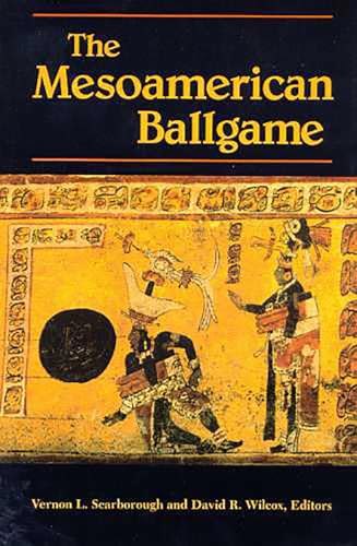 Stock image for The Mesoamerican Ballgame for sale by ThriftBooks-Dallas