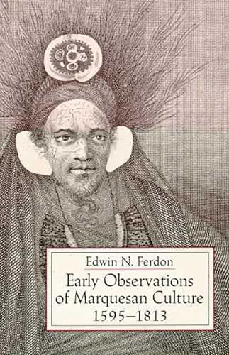 Stock image for Early Observations of Marquesan Culture, 1595-1813 for sale by N. Fagin Books