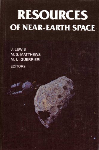 Beispielbild fr Resources of Near-Earth Space zum Verkauf von Bay Used Books