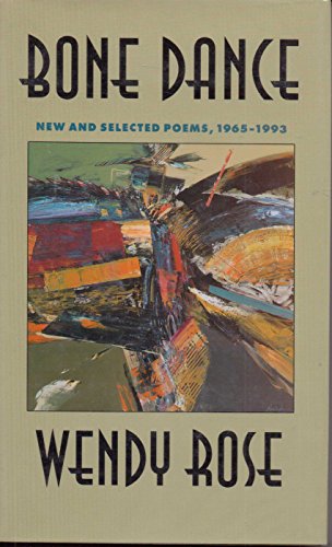 Bone Dance:; New and Selected Poems, 1965-1993