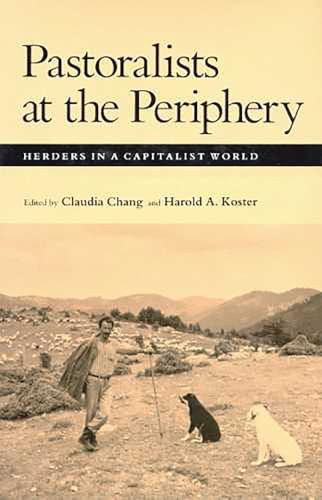 9780816514304: Pastoralists at the Periphery: Herders in a Capitalist World