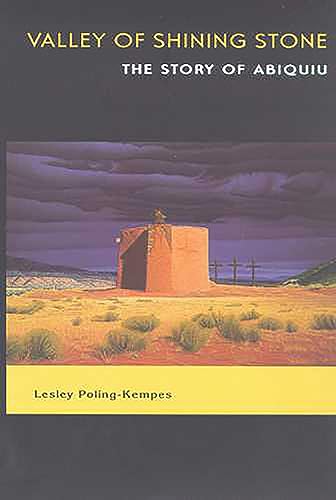 Beispielbild fr Valley of Shining Stone: The Story of Abiquiu zum Verkauf von Books of the Smoky Mountains