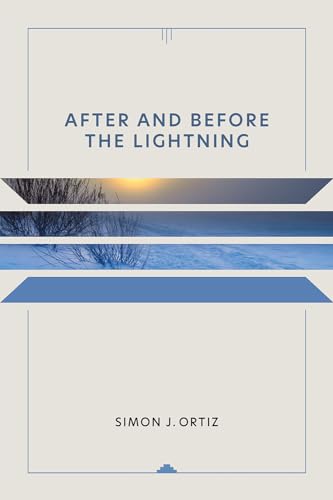9780816514489: After and before the Lightning: Volume 28 (Sun Tracks)