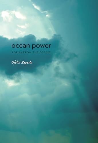 Beispielbild fr Ocean Power: Poems from the Desert (Sun Tracks) zum Verkauf von HPB Inc.