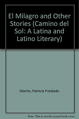 9780816515479: El Milagro: And Other Stories