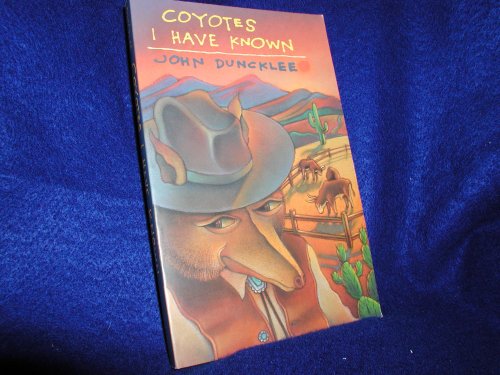 Imagen de archivo de Coyotes I Have Known a la venta por Trip Taylor Bookseller