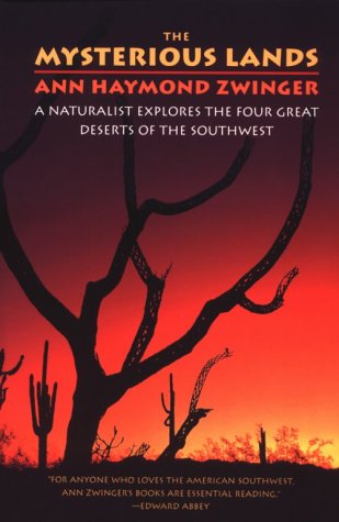 Stock image for The Mysterious Lands A Naturalist Explores the Four Great Deserts of the Southwest for sale by Mahler Books