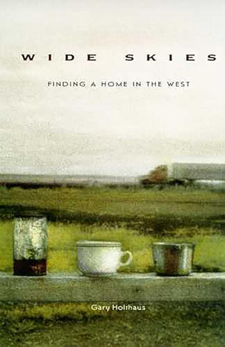 9780816516735: Wide Skies [Idioma Ingls]: Finding a Home in the West
