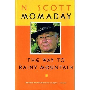 The Way to Rainy Mountain (Momaday Collection) (9780816517015) by Momaday, N. Scott