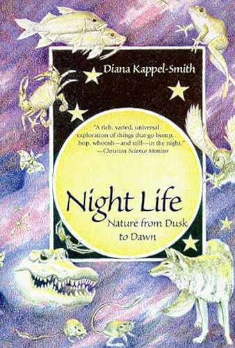 Stock image for Night Life: Nature from Dusk to Dawn for sale by ThriftBooks-Dallas