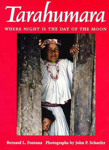 Beispielbild fr Tarahumara : Where Night Is the Day of the Moon zum Verkauf von Better World Books