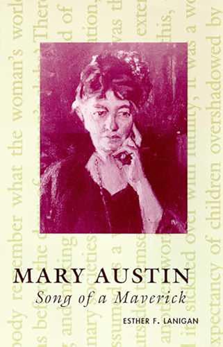 9780816517145: Mary Austin: Song of a Maverick