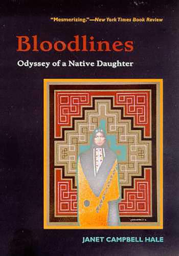 Beispielbild fr Bloodlines : Odyssey of a Native Daughter zum Verkauf von Better World Books: West