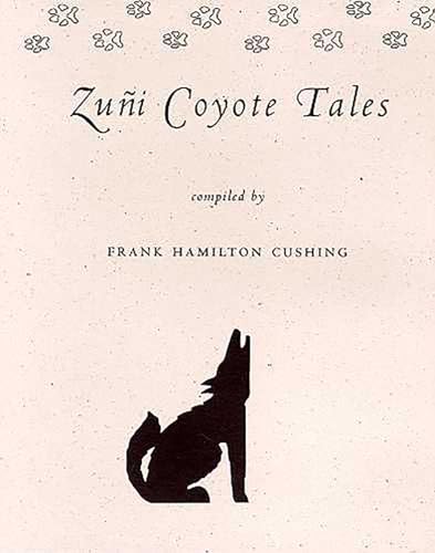 9780816518920: Zuni Coyote Tales