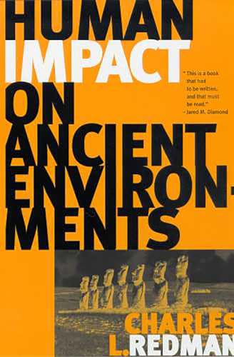 Stock image for Human Impact on Ancient Environments for sale by Reliant Bookstore