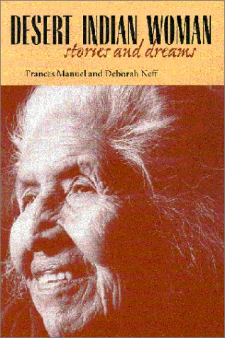 9780816520077: Desert Indian Woman: Stories and Dreams