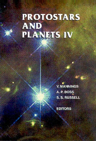 Beispielbild fr Protostars and Planets Iv zum Verkauf von Better World Books Ltd