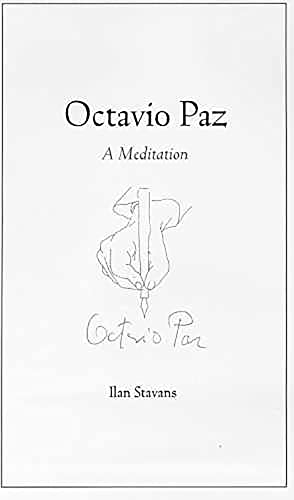 Stock image for Octavio Paz : A Meditation for sale by Better World Books: West