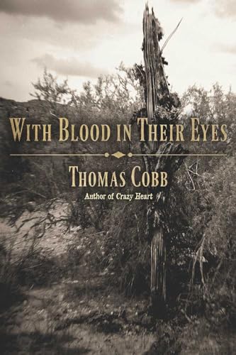 Imagen de archivo de With Blood in Their Eyes a la venta por Once Upon A Time Books