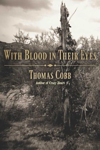 Stock image for With Blood in Their Eyes for sale by Once Upon A Time Books