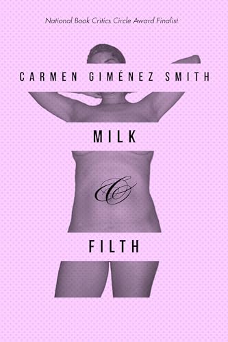 Imagen de archivo de Milk & Filth a la venta por ThriftBooks-Dallas