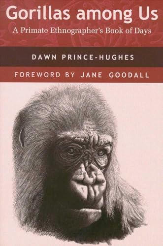 Stock image for Gorillas among Us : A Primate Ethnographer's Book of Days for sale by Better World Books: West