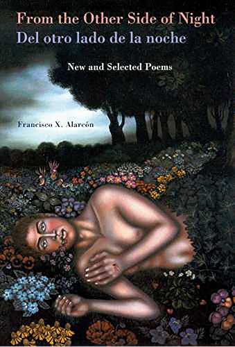9780816521807: From the Other Side of Night/Del Otro Lado De LA Noche: New and Selected Poems (Camino Del Sol)