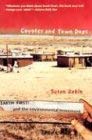 Coyotes and Town Dogs: Earth First! and the Environmental Movement (9780816521852) by Zakin, Susan