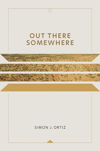 Stock image for Out There Somewhere (Volume 49) (Sun Tracks) for sale by Wonder Book