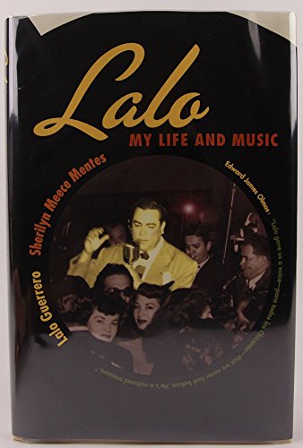 9780816522132: Lalo: My Life and Music