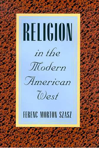 9780816522453: Religion in the Modern American West