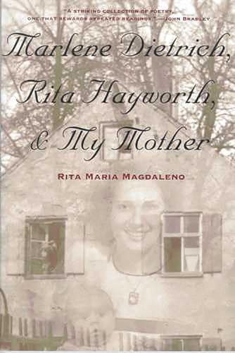 9780816522583: Marlene Dietrich, Rita Hayworth, & My Mother (Camino del Sol)