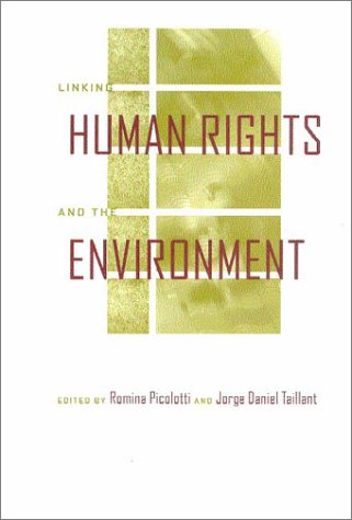 Imagen de archivo de Linking Human Rights and the Environment a la venta por Bookmans