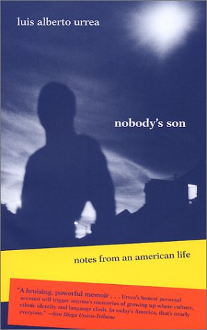 9780816522705: Nobody's Son: Notes from an American Life (Camino Del Sol: A Latina and Latino Literary Series)