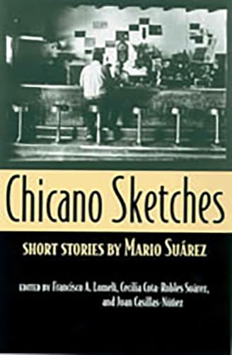 Imagen de archivo de Chicano Sketches: Short Stories by Mario Suárez a la venta por ThriftBooks-Atlanta