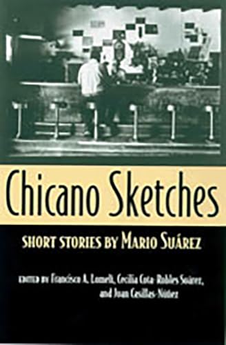 Stock image for Chicano Sketches: Short Stories by Mario Su?rez for sale by SecondSale