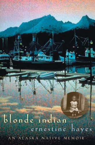 9780816525386: Blonde Indian: An Alaska Native Memoir (Sun Tracks)