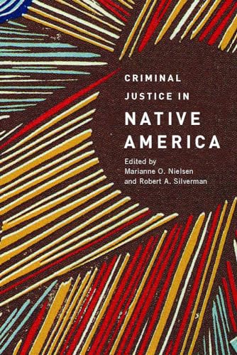 Stock image for Criminal Justice in Native America for sale by Better World Books