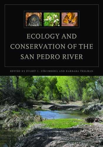 9780816527526: Ecology and Conservation of the San Pedro River