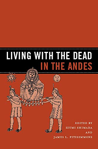 Imagen de archivo de Living with the Dead in the Andes a la venta por Textbooks_Source