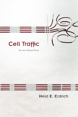 Beispielbild fr Cell Traffic: New and Selected Poems (Volume 70) (Sun Tracks) zum Verkauf von BooksRun
