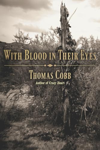Beispielbild fr With Blood in Their Eyes zum Verkauf von Better World Books