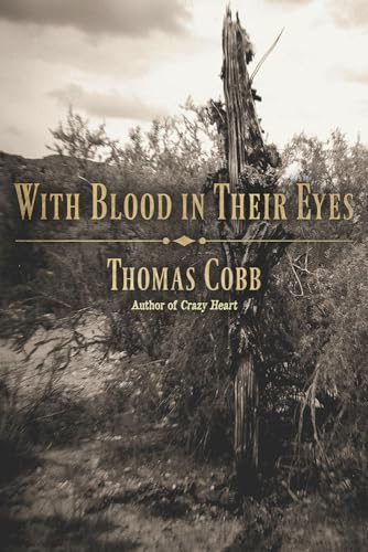 Imagen de archivo de With Blood in Their Eyes a la venta por ThriftBooks-Atlanta