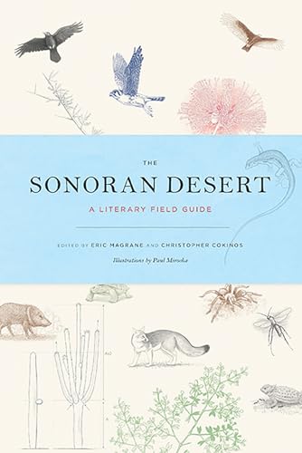 9780816531233: The Sonoran Desert: A Literary Field Guide
